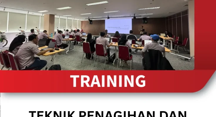 TRAINING TEKNIK PENAGIHAN DAN PENANGANAN PIUTANG