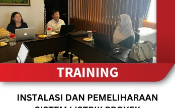 TRAINING INSTALASI DAN PEMELIHARAAN SISTEM LISTRIK PROYEK INFRASTRUKTUR URBAN