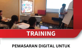 TRAINING PEMASARAN DIGITAL UNTUK MENINGKATKAN KETERLIBATAN PELANGGAN