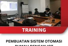 TRAINING PEMBUATAN SISTEM OTOMASI RUMAH DENGAN IOT