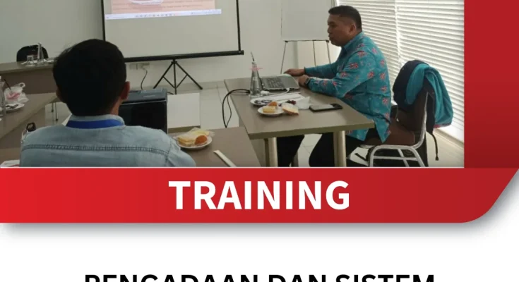 TRAINING PENGADAAN DAN SISTEM PEMBELIAN BERKELANJUTAN
