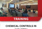 TRAINING CHEMICAL CONTROLS IN INDUSTRY