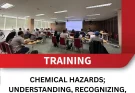 TRAINING CHEMICAL HAZARDS; UNDERSTANDING, RECOGNIZING, AND MANAGING