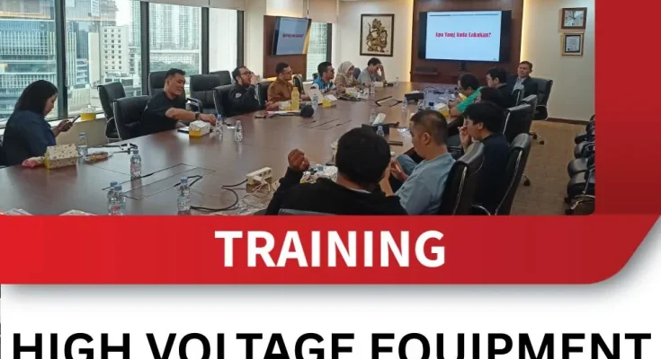 TRAINING HIGH VOLTAGE EQUIPMENT AND MAINTENANCE