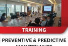 TRAINING PREVENTIVE AND PREDICTIVE MAINTENANCE