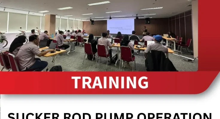 TRAINING SUCKER ROD PUMP OPERATION AND MAINTENANCE