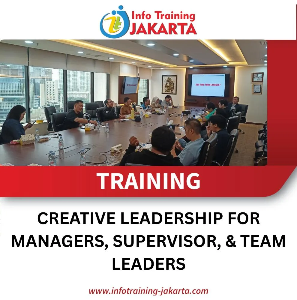 TRAINING CREATIVE LEADERSHIP FOR MANAGERS, SUPERVISORS, AND TEAM LEADERS