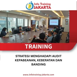 Pelatihan Keberatan Dan Banding Kepabeanan